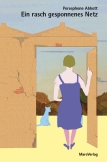 Ein rasch gesponnenes Netz