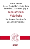 Laboratorium Weltkirche
