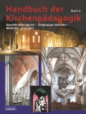 Handbuch der Kirchenpädagogik Band II