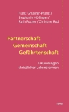Partnerschaft – Gemeinschaft – Gefährtenschaft