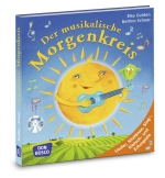 Der musikalische Morgenkreis, m. Audio-CD