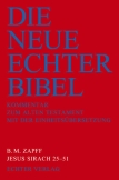 Die Neue Echter-Bibel. Kommentar / Kommentar zum Alten Testament mit Einheitsübersetzung / Jesus Sirach 25-51