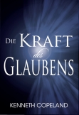 Die Kraft des Glaubens