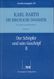 Die Kirchliche Dogmatik. Studienausgabe / Karl Barth: Die Kirchliche Dogmatik. Studienausgabe
