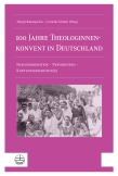 100 Jahre Theologinnenkonvent in Deutschland