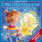 Diin Schutzengel - Gschichte und Lieder