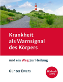Krankheit als Warnsignal des Körpers (Buch)