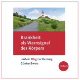 Krankheit als Warnsignal des Körpers (Hörbuch)