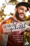 Wachgeküsst (E-Book)