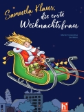 Samuela Klaus, die erste Weihnachtsfrau