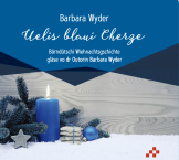 Uelis blaui Cherze (Hörbuch)