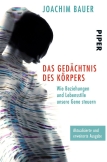 Das Gedächtnis des Körpers