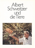 Albert Schweitzer und die Tiere