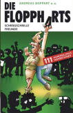 Die Floppharts – schrägschrille Freunde