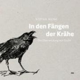 In den Fängen der Krähe