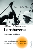 Albert Schweitzers Lambarene
