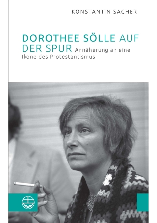 Dorothee Sölle auf der Spur