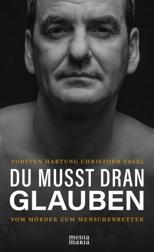 DU MUSST DRAN GLAUBEN