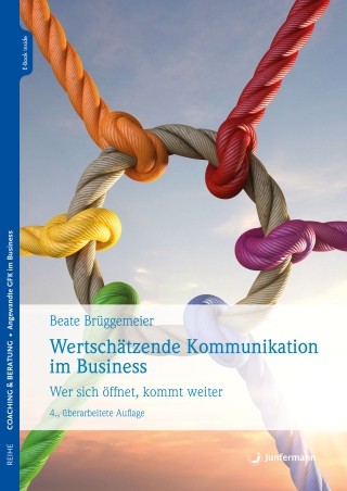 Wertschätzende Kommunikation im Business