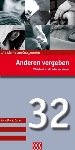Anderen vergeben - Weisheit und Liebe vereinen (Nr. 32)