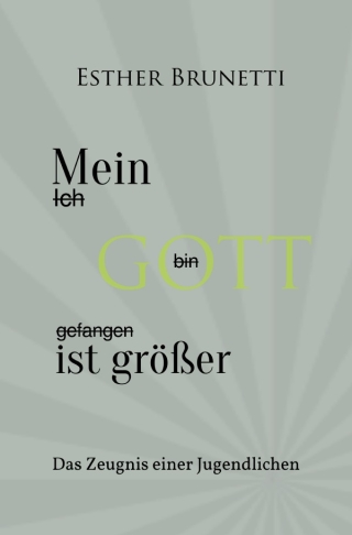 Mein Gott ist größer