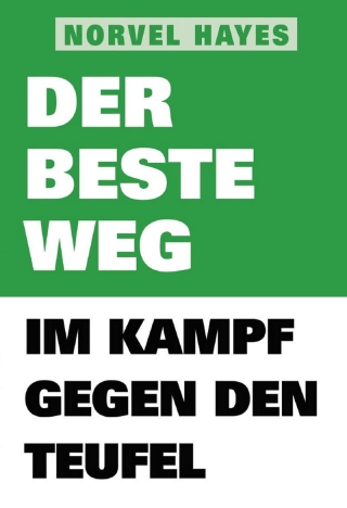 Der beste Weg im Kampf gegen den Teufel
