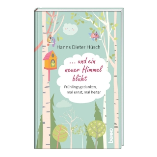 … und ein neuer Himmel blüht