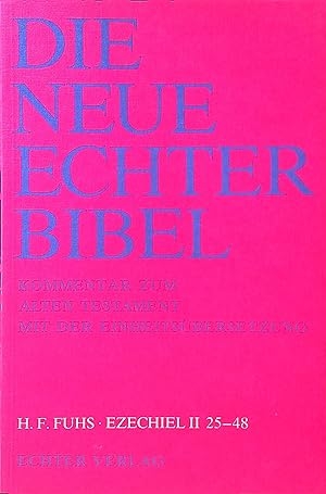 Die Neue Echter-Bibel. Kommentar / Kommentar zum Alten Testament mit Einheitsübersetzung / Ezechiel 25-48