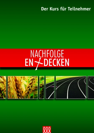 NACHFOLGE ENTDECKEN - Der Kurs für Teilnehmer