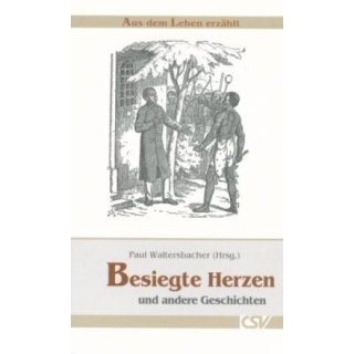 Besiegte Herzen und andere Geschichten