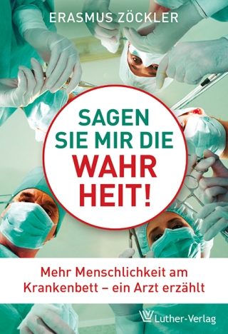 Sagen Sie mir die Wahrheit