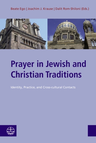 Prayer in Jewish and Christian Traditions