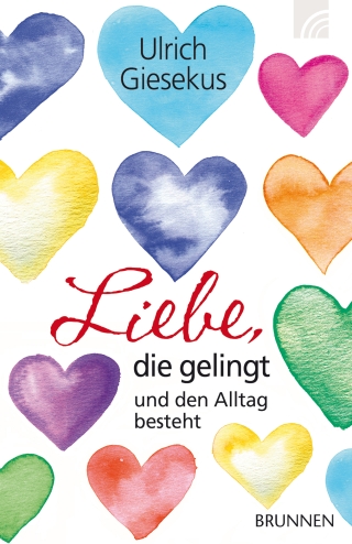 Liebe, die gelingt