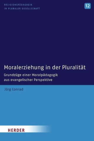 Moralerziehung in der Pluralität