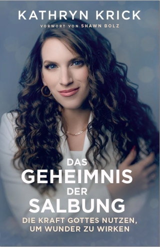 Das Geheimnis der Salbung