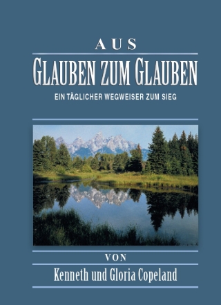 Aus Glauben zum Glauben - Paperback