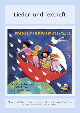 Wassertropfenweltreise - Das Musical