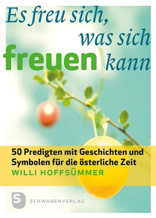 Es freu sich, was sich freuen kann