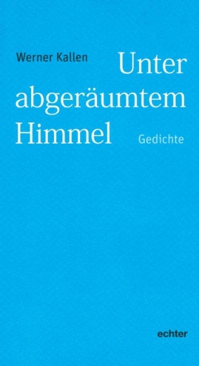 Unter abgeräumtem Himmel
