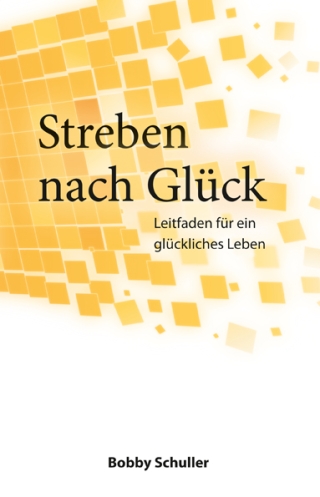 Streben nach Glück