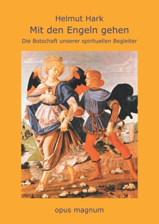 Mit den Engeln gehen