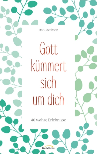 Gott kümmert sich um dich