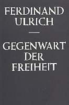 Gegenwart der Freiheit