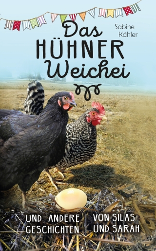 Das Hühner-Weichei