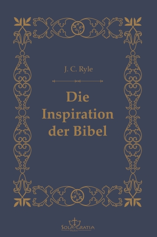 Die Inspiration der Bibel