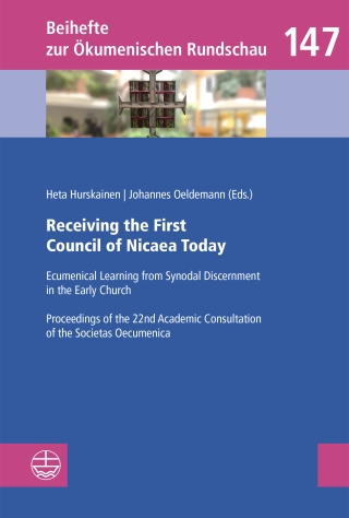 Receiving the First Council of Nicaea Today