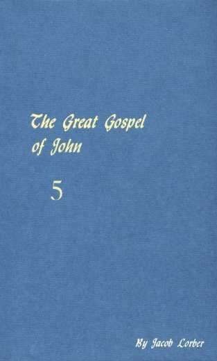 The great gospel of John (condensed version). Received through the inner word