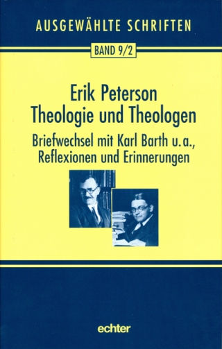 Ausgewählte Schriften / Theologie und Theologen