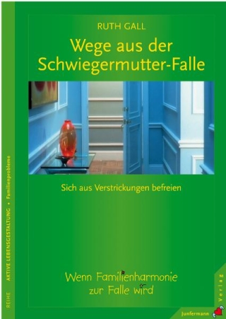 Wege aus der Schwiegermutter-Falle