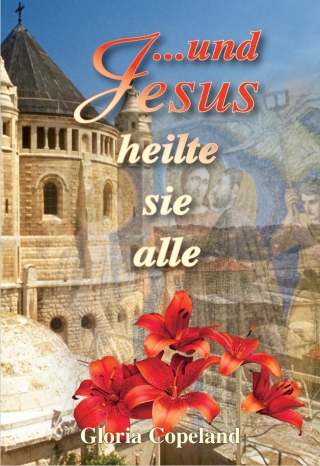 …und Jesus heilte sie alle